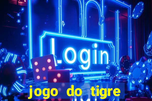 jogo do tigre pagando agora