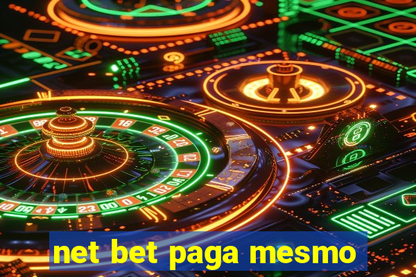 net bet paga mesmo