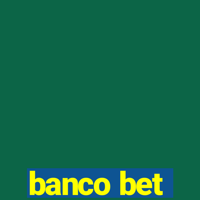 banco bet