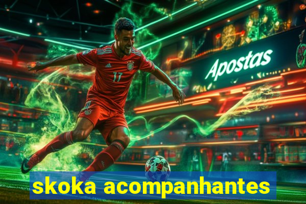 skoka acompanhantes