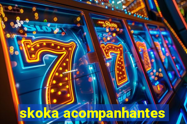 skoka acompanhantes