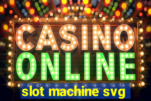 slot machine svg