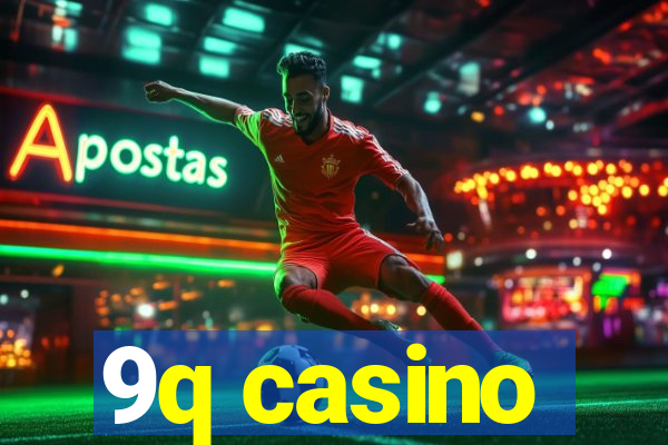 9q casino