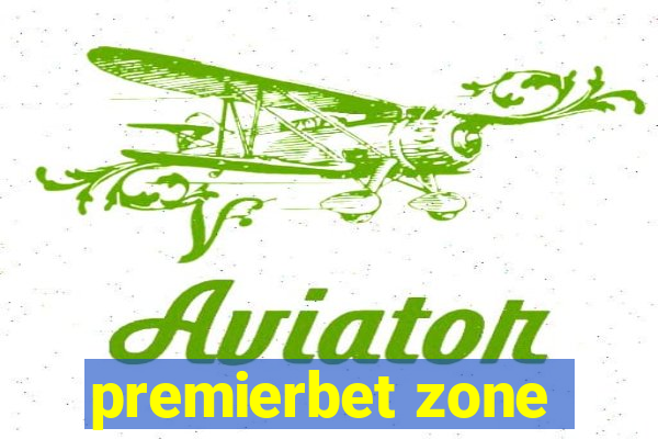 premierbet zone