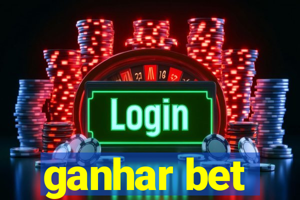 ganhar bet