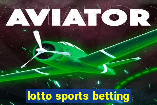 lotto sports betting