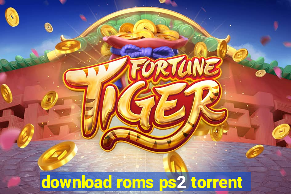 download roms ps2 torrent