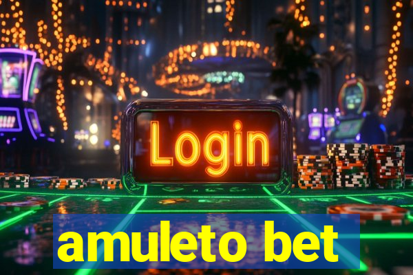 amuleto bet