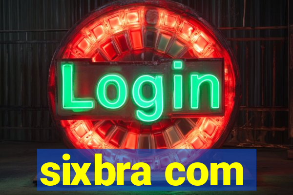 sixbra com