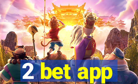 2 bet app