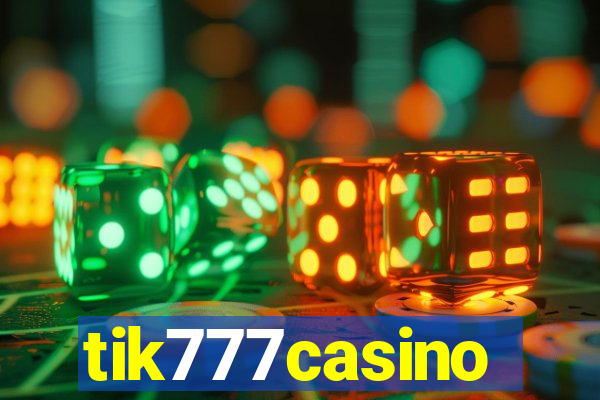 tik777casino