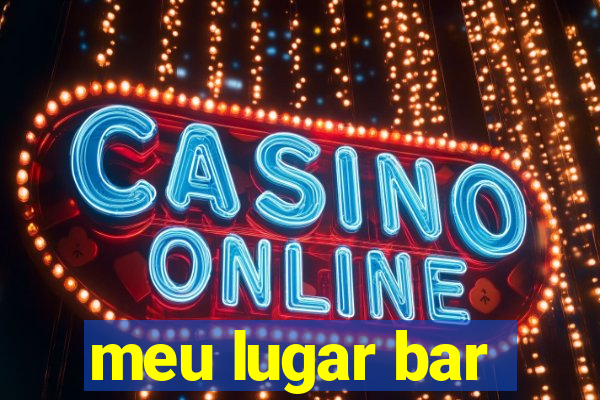 meu lugar bar