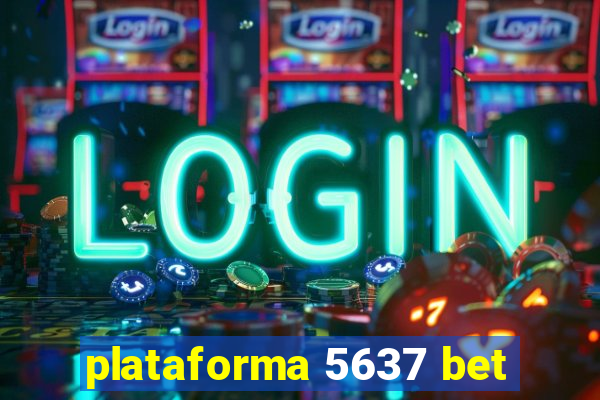 plataforma 5637 bet