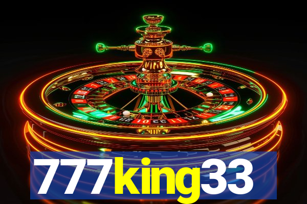 777king33