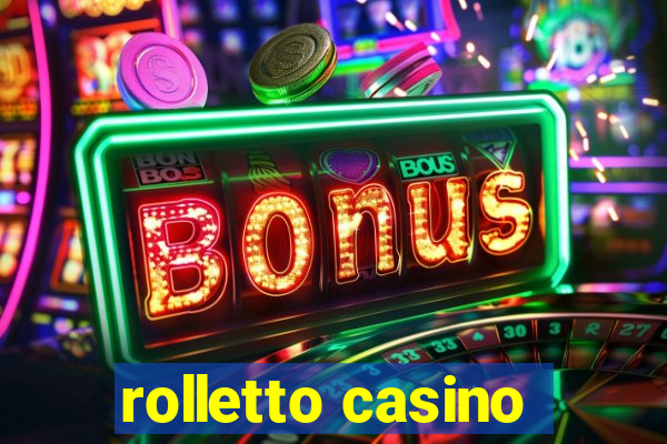 rolletto casino