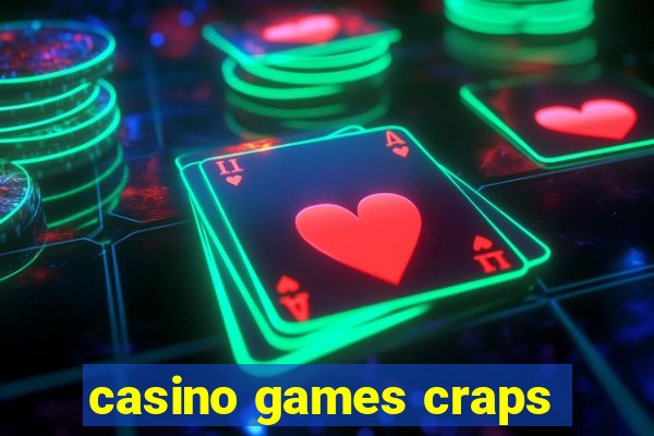 casino games craps