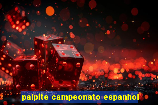 palpite campeonato espanhol