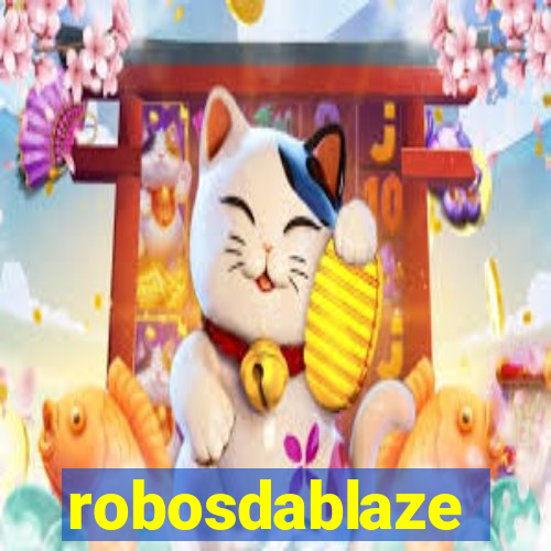 robosdablaze