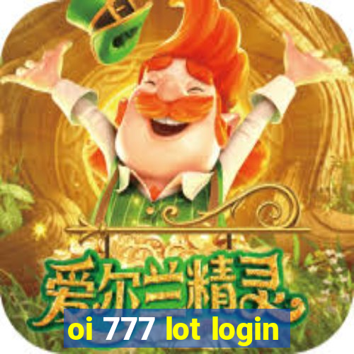 oi 777 lot login