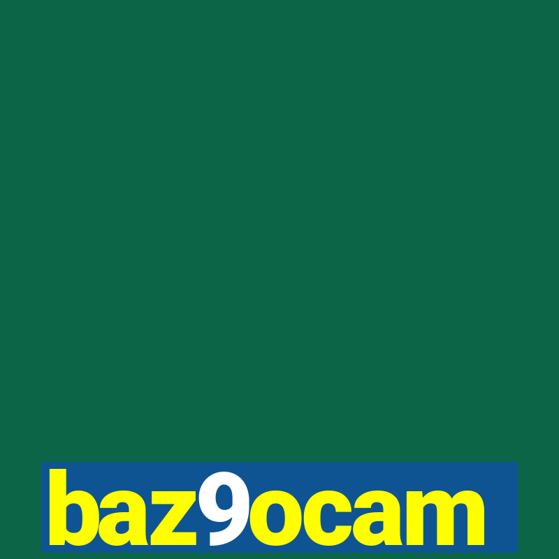 baz9ocam