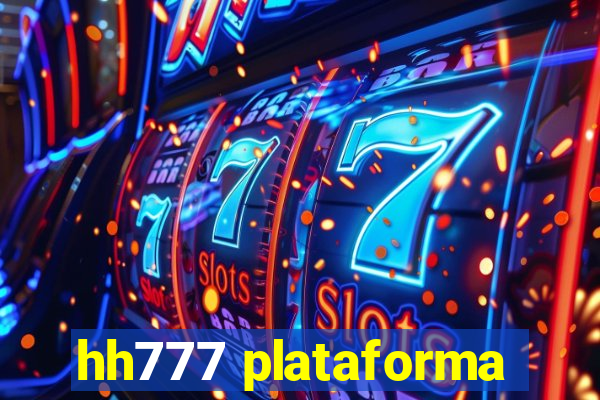 hh777 plataforma