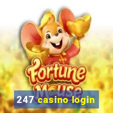 247 casino login