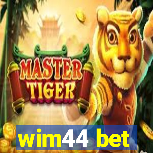 wim44 bet