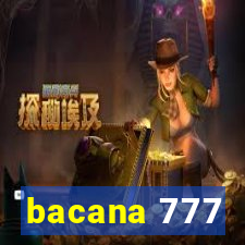 bacana 777