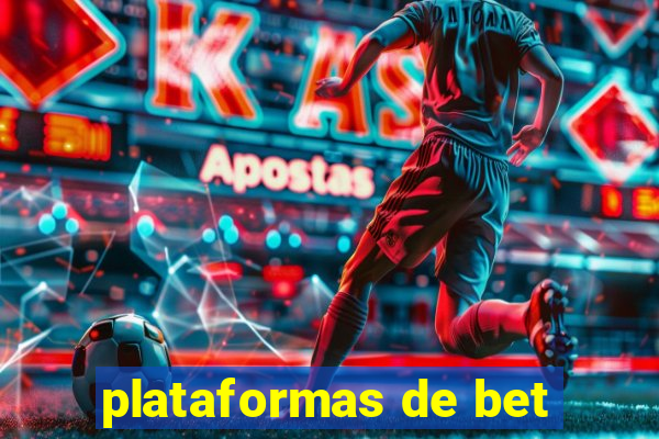 plataformas de bet