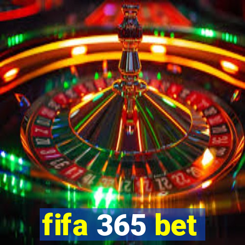 fifa 365 bet