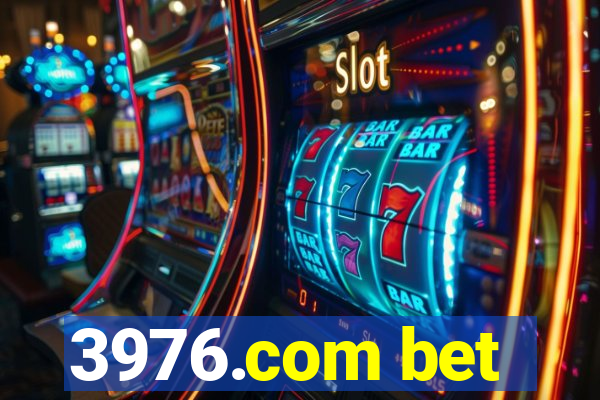 3976.com bet