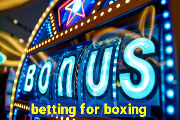 betting for boxing