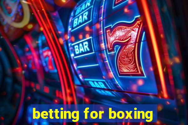 betting for boxing