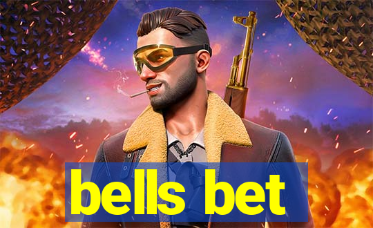 bells bet