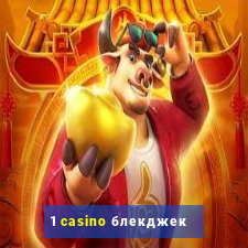 1 casino блекджек