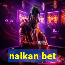 nalkan bet