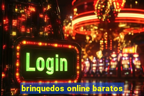 brinquedos online baratos