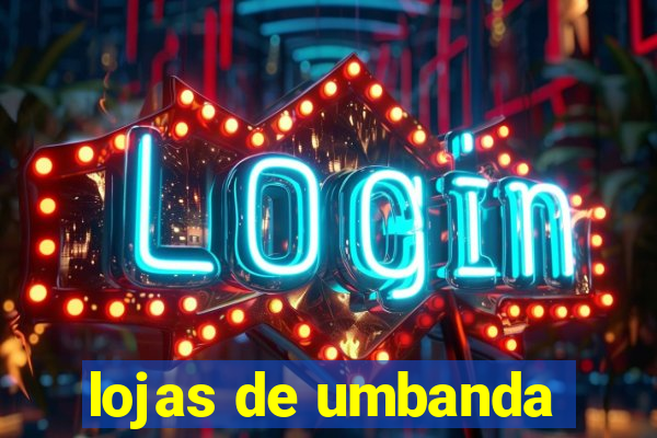 lojas de umbanda