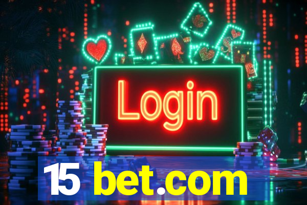 15 bet.com