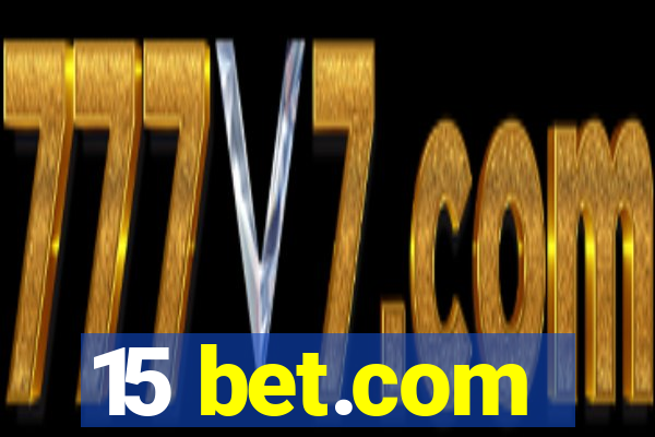 15 bet.com