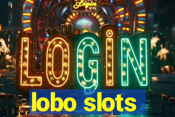 lobo slots