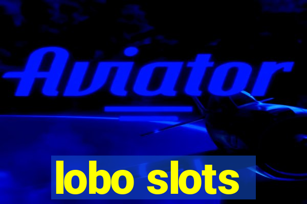 lobo slots