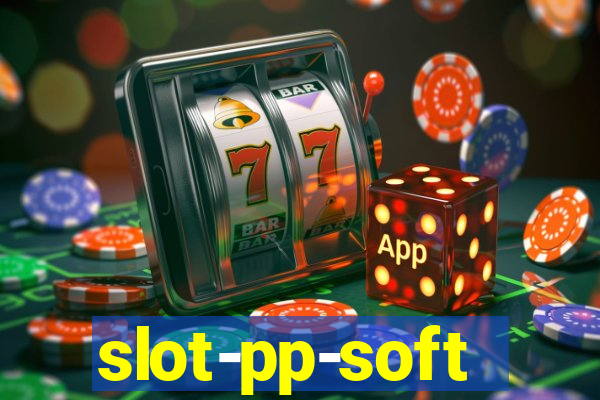 slot-pp-soft