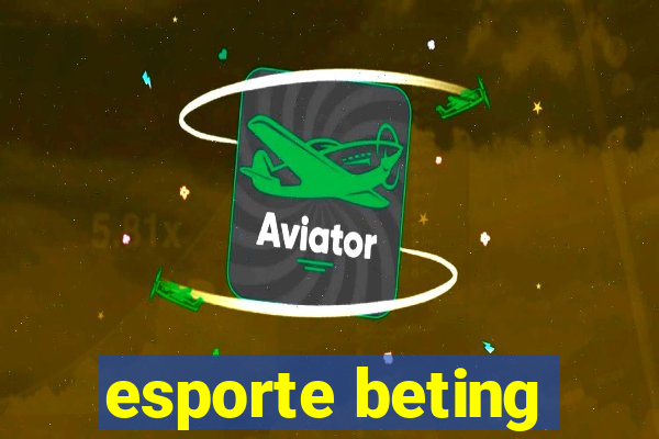 esporte beting