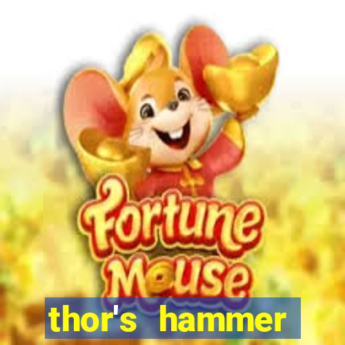 thor's hammer strike slot