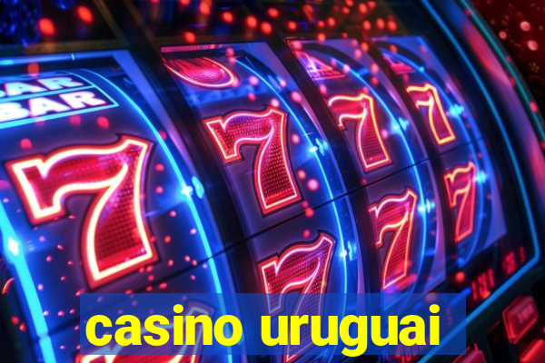 casino uruguai