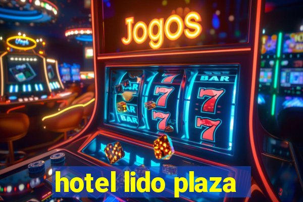 hotel lido plaza