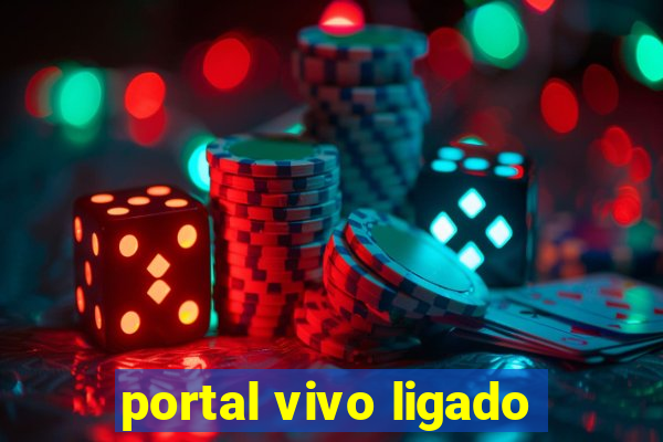 portal vivo ligado