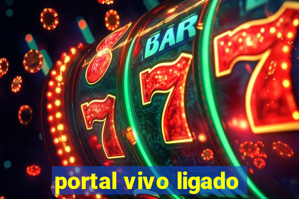 portal vivo ligado