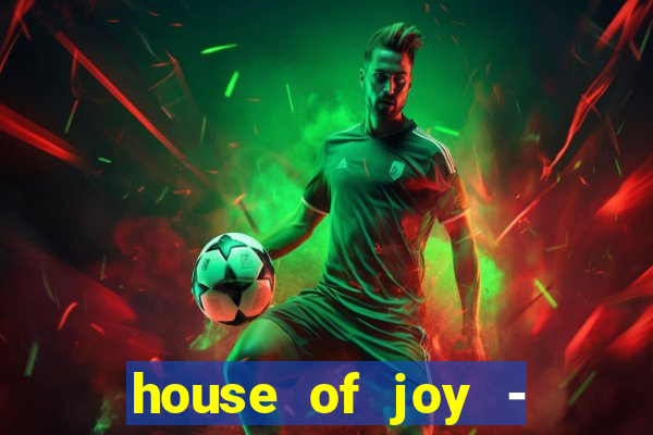 house of joy - casino slots